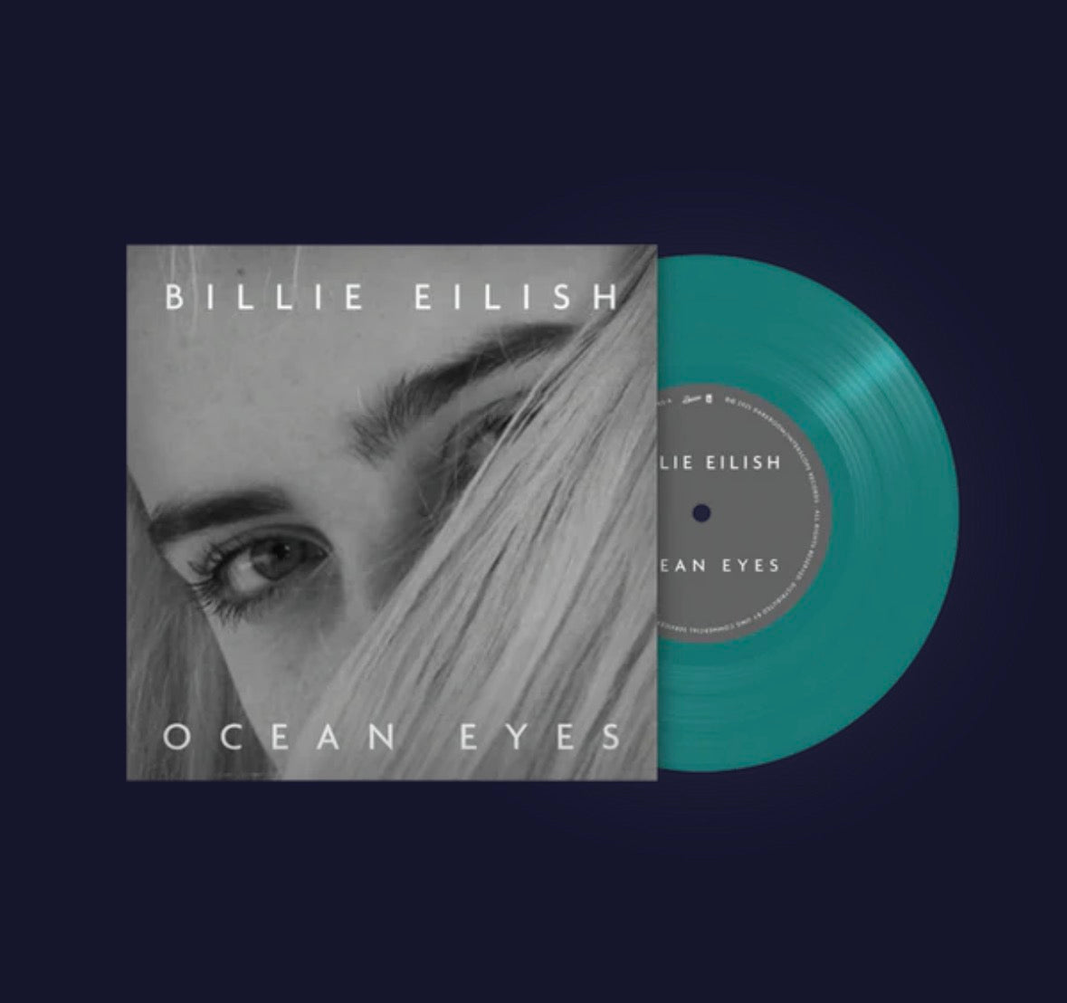 Billie Eillish - OCEAN EYES 7" ETCHED VINYL [TRANSLUCENT TURQUOISE]
