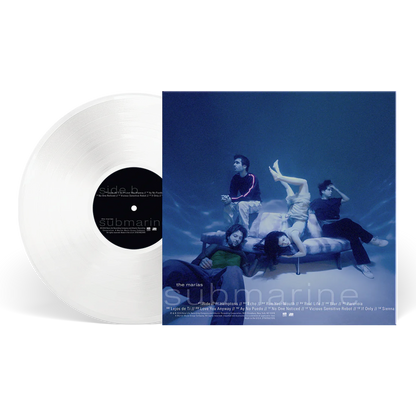 Marias - Submarine (Ultra Clear Vinyl)