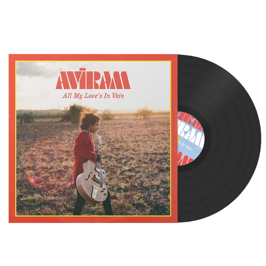 Aviram – All My Love's In Vain (LP)