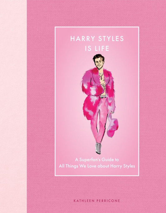 Harry Styles  - Harry Styles Is Life (Book)