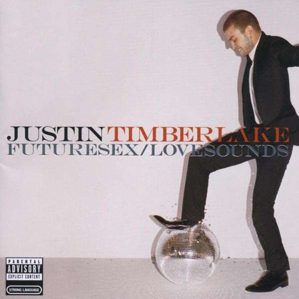 Justin Timberlake - Futuresex / Lovesounds