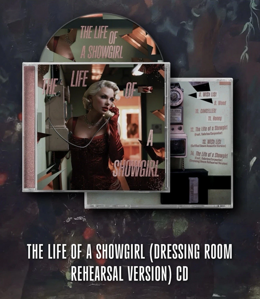 Taylor Swift - The Life of a Showgirl (DELUXE Dressing Room Rehearsal Version CD)