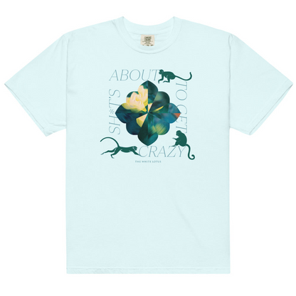The White Lotus - Sh*t's About to Get Crazy Comfort Colors T-Shirt
